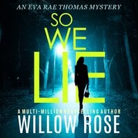 So We Lie - Willow Rose