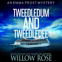 Tweedledum and Tweedledee - Willow Rose