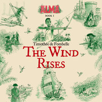 The Wind Rises - Timothée de Fombelle