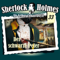 Sherlock Holmes, Die Originale, Fall 33: Der schwarze Peter - Arthur Conan Doyle
