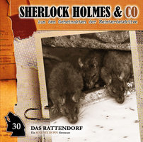 Sherlock Holmes & Co, Folge 30: Das Rattendorf - Markus Duschek