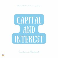 Capital and Interest - Frédéric Bastiat