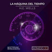 La Maquina del Tiempo - H. G. Wells