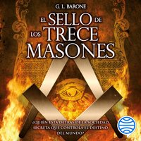 El sello de los trece masones - G. L. Barone