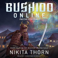 Bushido Online: Pacchi Festival - Nikita Thorn