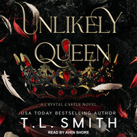 Unlikely Queen - T.L. Smith