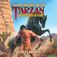 Tarzan and the Forest of Stone - Jeffrey J Mariotte