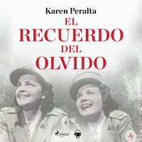 El recuerdo del olvido - Karen Peralta