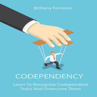 Codependency - Brittany Forrester