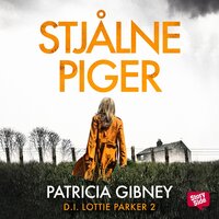 Stjålne piger - Patricia Gibney