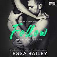 Follow - Tessa Bailey