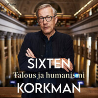 Talous ja humanismi - Sixten Korkman