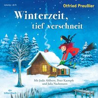Winterzeit, tief verschneit: Wintergeschichten von Hexe, Hörbe, Wassermann und vielen anderen Preußler-Figuren - Otfried Preußler