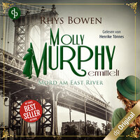 Mord am East River - Molly Murphy ermittelt-Reihe, Band 3 - Rhys Bowen