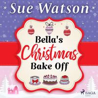 Bella's Christmas Bake Off - Sue Watson