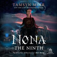 Nona the Ninth - Tamsyn Muir