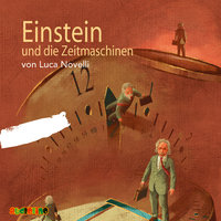 Einstein und die Zeitmaschinen - Luca Novelli