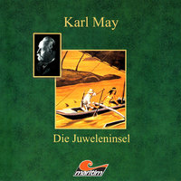 Karl May, Die Juweleninsel - Karl May, Kurt Vethake