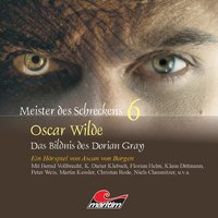 Meister des Schreckens, Folge 6: Das Bildnis des Dorian Gray - Ascan von Bargen, Oscar Wilde