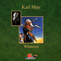 Karl May, Winnetou IV - Karl May, Kurt Vethake
