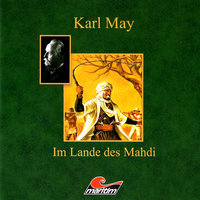 Karl May, Im Lande des Mahdi I - Menschenjäger - Karl May, Kurt Vethake
