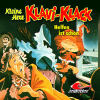 Kleine Hexe Klavi-Klack, Folge 4: Helfen ist schön - Joachim von Ulmann