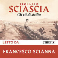 Gli zii di Sicilia - Leonardo Sciascia