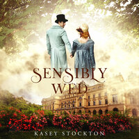 Sensibly Wed - Kasey Stockton