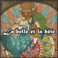 La Belle & la Bête - Jeanne-Marie Leprince de Beaumont