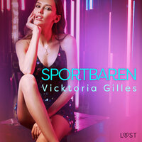 Sportbaren - erotisk novell - Vicktoria Gilles