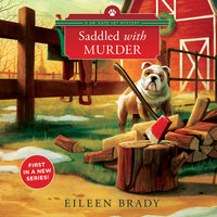 Saddled with Murder - Eileen Brady