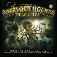 Sherlock Holmes Chronicles, Folge 93: Der Tempel der Kali - James A. Brett