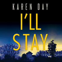 I'll Stay - Karen Day
