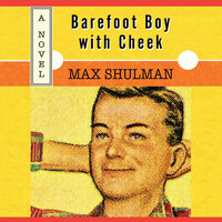 Barefoot Boy with Cheek - Max Shulman