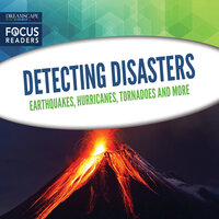 Detecting Disasters: Earthquakes, Hurricanes, Tornadoes and more - Various
