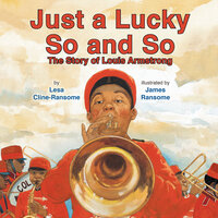 Just a Lucky So and So - Lesa Cline-Ransome
