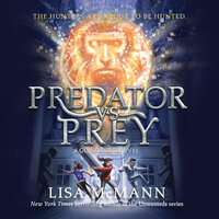 Predator vs. Prey - Lisa McMann