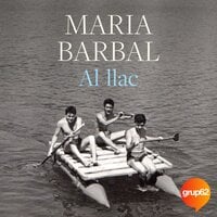 Al llac - Maria Barbal