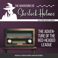 The Adventures of Sherlock Holmes: The Adventure of the Red-Headed League - Dennis Green, Anthony Boucher