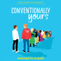 Conventionally Yours - Annabeth Albert