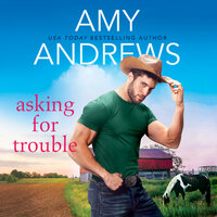 Asking for Trouble - Amy Andrews