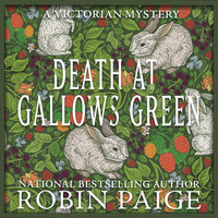 Death at Gallows Green - Robin Paige