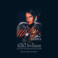 Wifey's Next Hustle - KiKi Swinson