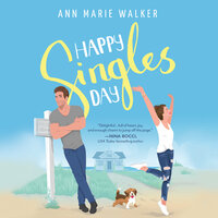 Happy Singles Day - Ann Marie Walker