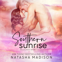Southern Sunrise - Natasha Madison