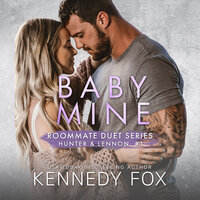 Baby Mine - Kennedy Fox