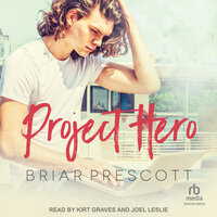 Project Hero - Briar Prescott