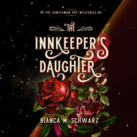 The Innkeeper's Daughter - Bianca M. Schwarz