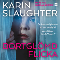 Bortglömd flicka - Karin Slaughter