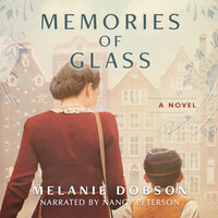 Memories of Glass - Melanie Dobson
